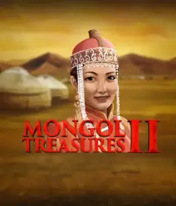 Explore the captivating culture of Mongolia with Mongol Treasures 2 slot by Endorphina, featuring a graceful Mongolian woman clothed in traditional attire against a pastoral Mongolian steppe backdrop. This graphic evokes the spirit of Mongolian history, offering a unique cultural journey. 